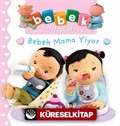 Bebek Mama Yiyor