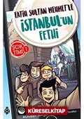 Şok Timi 1 / Fatih Sultan Mehmet'le İstanbul'un Fethi