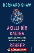 Akıllı Bir Kadına Sosyalizm, Kapitalizm ve Faşizm Hakkında Rehber