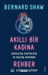 Akıllı Bir Kadına Sosyalizm, Kapitalizm ve Faşizm Hakkında Rehber