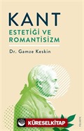 Kant Estetiği ve Romantisizm