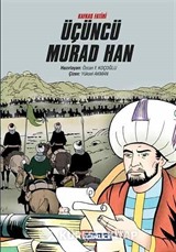 Üçüncü Murad Han (Çizgi Roman) (Ciltli)
