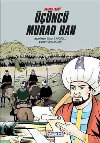 Üçüncü Murad Han (Çizgi Roman) (Ciltli)