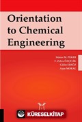 Orientation to Chemical Engineering