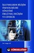 İşletmelerde Bilişim Teknolojileri Yönetimi Örgütsel Değişim ve Liderlik
