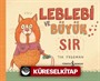 Leblebi ve Büyük Sır