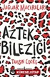 Aztek Bileziği