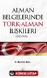 Alman Belgelerinde Türk-Alman İlişkileri (1923-1931)