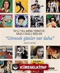 70'li Yıllarda Türkiye: Sazlı Cazlı Sözlük