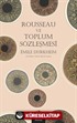 Rousseau ve Toplum Sözleşmesi