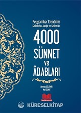 Peygamber Efendimiz (s.a.s.)'in 4000 Sünnet ve Adabları (Ciltli)