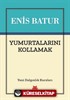 Yumurtalarını Kollamak