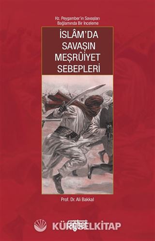 İslam'da Savaşın Meşruiyet Sebepleri