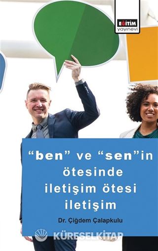Ben ve Senin Ötesinde İletişim Ötesi İletişim