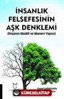İnsanlık Felsefesinin Aşk Denklemi