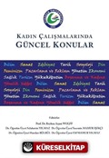 Kadın Çalışmalarında Güncel Konular