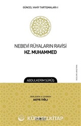 Nebevi Rüyaların Ravisi Hz. Muhammed