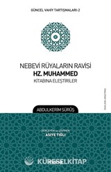 Nebevi Rüyaların Ravisi Hz. Muhammed Kitabına Eleştiriler