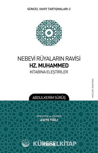 Nebevi Rüyaların Ravisi Hz. Muhammed Kitabına Eleştiriler
