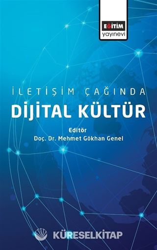 İletişim Çağında Dijital Kültür