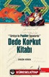 Türkiyede Popüler Yayınlarda Dede Korkut Kitabı