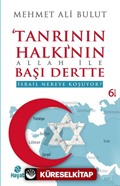 Tanrının Halkının Allah İle Başı Dertte