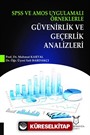 SPSS ve AMOS Uygulamalı Örneklerle Güvenirlik ve Geçerlik Analizleri