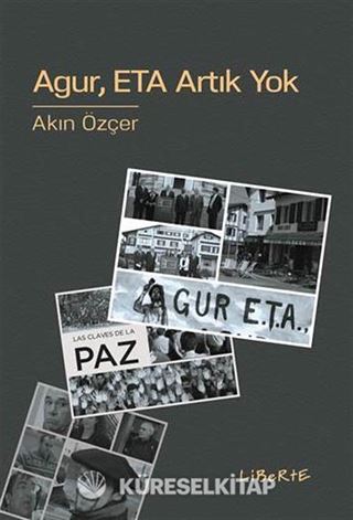 Agur, ETA Artık Yok