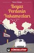 Beyaz Perdenin Yakamozları