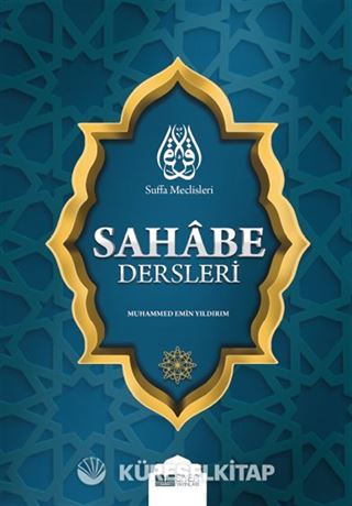 Suffa Meclisleri Sahabe Dersleri