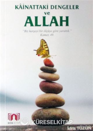 Kainattaki Dengeler ve Allah