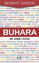 Buhara / Medeniyet Şehirleri