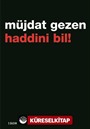 Haddini Bil!