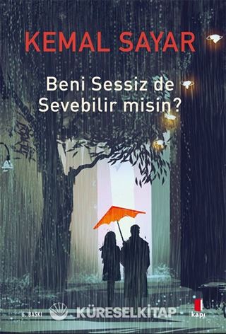 Beni Sessiz de Sevebilir Misin?