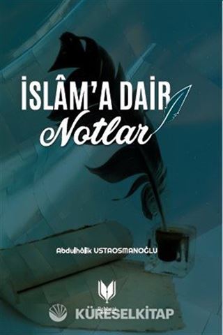 İslama Dair Notlar