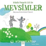Küçük Farecik Lili ile Mevsimler