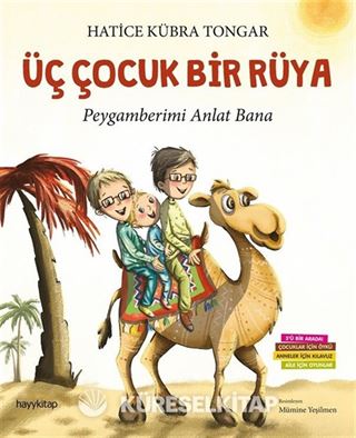 Üç Çocuk Bir Rüya