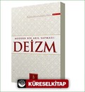 Modern Bir Akıl Sapması: Deizm