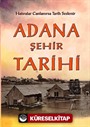 Adana Şehir Tarihi