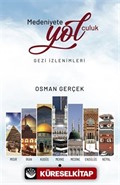 Medeniyete Yolculuk