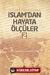 İslam'dan Hayata Ölçüler 2