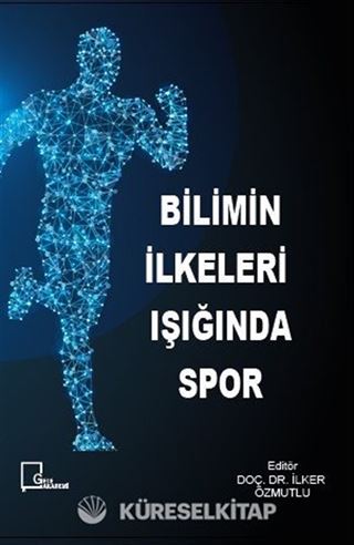 Bilimin İlkelerinde Spor Işığı