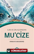 İlim ve Din Açısından Mucize