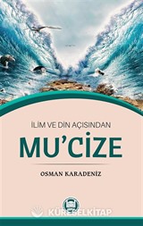 İlim ve Din Açısından Mucize