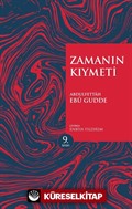 Zamanın Kıymeti (Genişletilmiş Baskı)