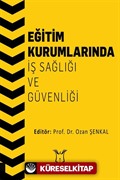 Eğitim Kurumlarında İş Sağlığı ve Güvenliği