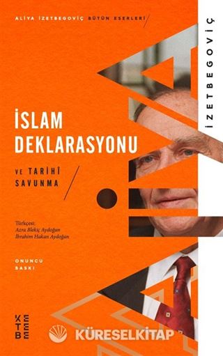 İslam Deklarasyonu ve Tarihi Savunma