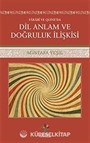 Farabi ve Quıne'da Dil Anlam ve Doğruluk İlişkisi