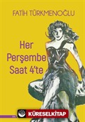 Her Perşembe Saat 4'te