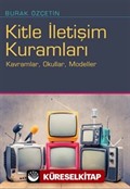 Kitle İletişim Kuramları